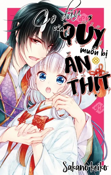 Cô Dâu Của Quỷ Muốn Bị Ăn Thịt