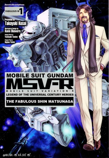 Mobile Suit Gundam Msv-R Legend Of The Universal Century Heroes: The Fabulous Shin Matsunaga