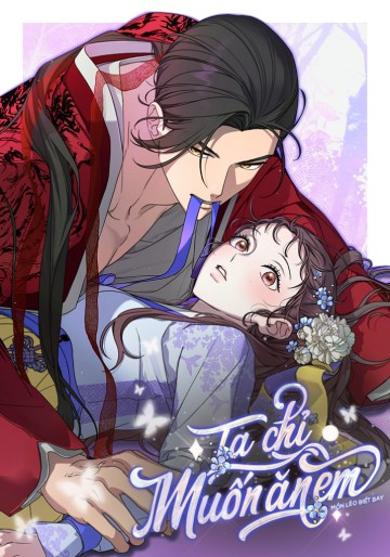 Ta Chỉ Muốn Ăn Em